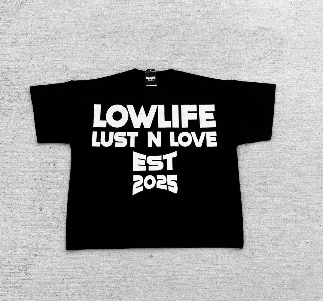 Black Lust n love Boxy tee ! - Lowlife lust n love